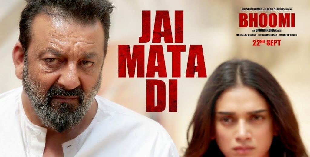 Jai Mata Di Lyrics and HD Video Bhoomi Sanjay Dutt